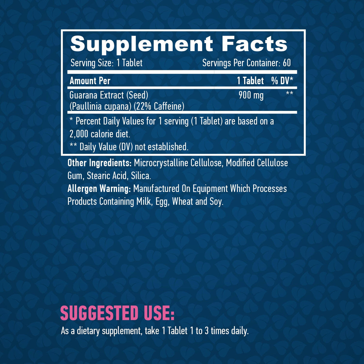 Guarana 900 mg / 60 comprimate.