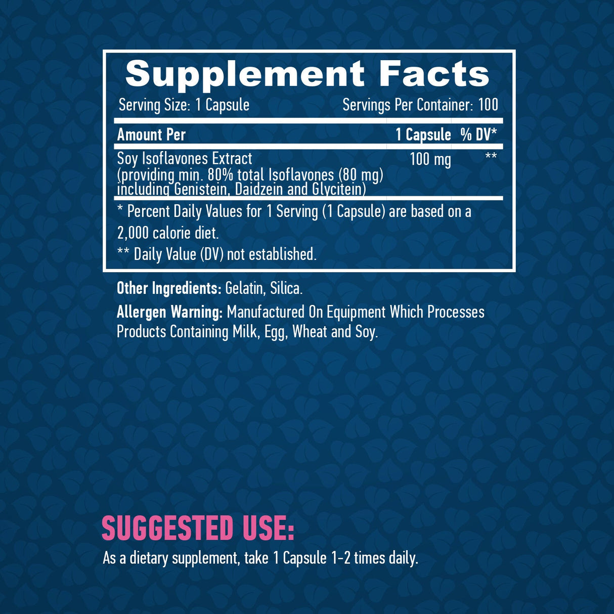 Izoflavone de soia 80% Extract NON-OMG 100mg / 100 Caps.